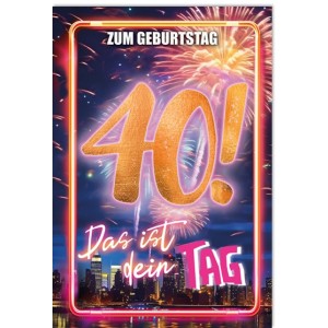 Faltkarte zum 40. Geburtstag  45-4440